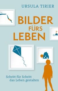 Produktbild: Bilder f&uuml;rs Leben