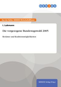 Produktbild: Die vorgezogene Bundestagswahl 2005