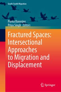 Produktbild: Fractured Spaces: Intersectional Approaches to Migration and Displacement