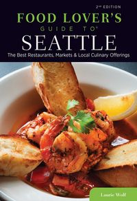 Produktbild: Food Lovers' Guide to&reg; Seattle