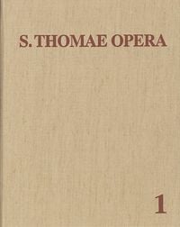 Bild vom Artikel Thomas von Aquin: Opera Omnia / ut sunt in Indice Thomistico; additis 61 scriptis ex aliis medii aevi auctoribus vom Autor Thomas Aquin