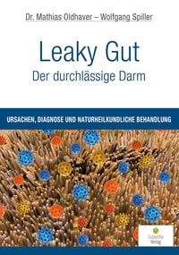 Produktbild: Leaky Gut - Der durchl&auml;ssige Darm