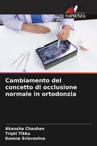 Produktbild: Cambiamento del concetto di occlusione normale in ortodonzia