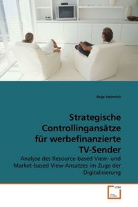 Produktbild: Heinrich, A: Strategische Controllingans&auml;tze f&uuml;r werbefinanz
