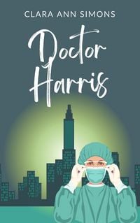 Produktbild: Dr. Harris (Die Watson-Memorial-Hospital-Reihe, #3)