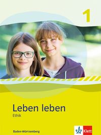 Produktbild: Leben leben 1. Schülerbuch Klasse 5/6. Ausgabe Baden-Württemberg