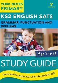 Produktbild: English SATs Grammar, Punctuation and Spelling Study Guide: York Notes for KS2