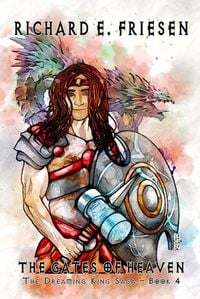 Produktbild: The Gates of Heaven (The Dreaming King Saga, #4)
