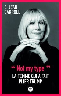Produktbild: Not My Type : La Femme qui a Fait Plier Trump