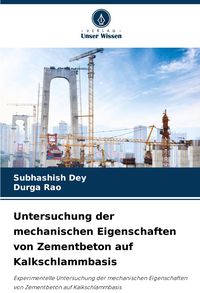 Produktbild: Untersuchung der mechanischen Eigenschaften von Zementbeton auf Kalkschlammbasis