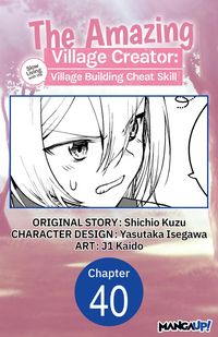 Produktbild: The Amazing Village Creator: Slow Living with the Village Building Cheat Skill #040