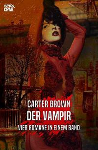 Bild vom Artikel Der Vampir vom Autor Carter Brown