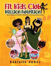 Produktbild: Fit Kids Club - Mission Nutrition