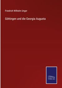 Produktbild: G&ouml;ttingen und die Georgia Augusta