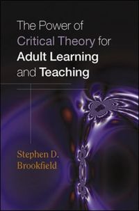 Produktbild: Power of Critical Theory for Adult Learning and Teaching