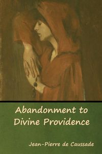 Produktbild: Abandonment to Divine Providence