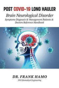 Produktbild: Post COVID-19 Long Hauler, Neurological Disorder