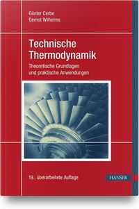 Bild vom Artikel Technische Thermodynamik vom Autor Günter Cerbe