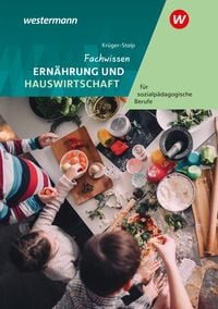 Produktbild: Fachwissen Ern&auml;hrung und Hauswirtschaft f&uuml;r sozialp&auml;dagogische Berufe