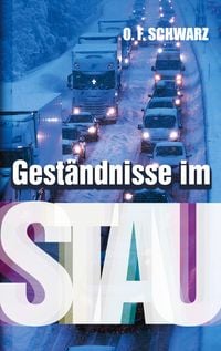 Produktbild: Gest&auml;ndnisse im Stau