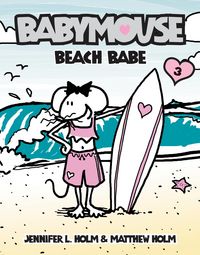 Produktbild: Babymouse #3: Beach Babe
