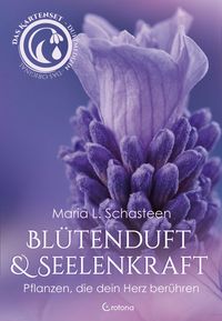 Produktbild: Bl&uuml;tenduft und Seelenkraft &ndash; Das Kartenset zur Duftmedizin