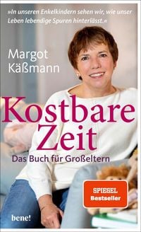 Produktbild: Kostbare Zeit &ndash; Das Buch f&uuml;r Gro&szlig;eltern