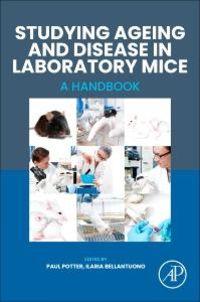 Produktbild: Studying Ageing and Disease in Laboratory Mice
