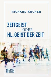 Produktbild: Zeitgeist oder Hl. Geist der Zeit