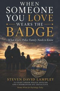 Produktbild: WHEN SOMEONE YOU LOVE WEARS THE BADGE