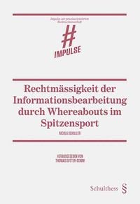 Produktbild: Rechtm&auml;ssigkeit der Informationsbearbeitung durch Whereabouts im Spitzensport