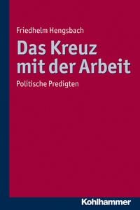 Produktbild: Das Kreuz mit der Arbeit
