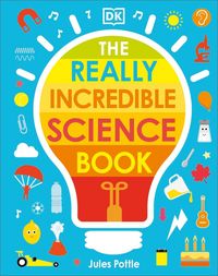 Produktbild: The Really Incredible Science Book