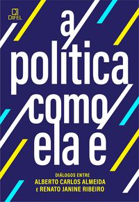 Produktbild: A pol&iacute;tica como ela &eacute;
