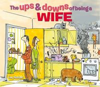 Produktbild: The Ups & Downs of Being a Wife