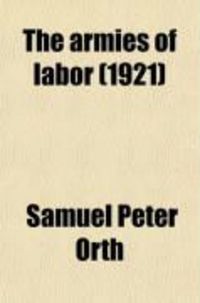 Produktbild: The Armies of Labor (1921)