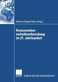 Produktbild: Konsumentenverhaltensforschung im 21. Jahrhundert