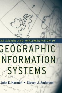 Produktbild: The Design and Implementation of Geographic Information Systems