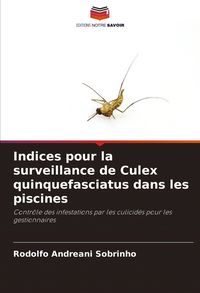 Produktbild: Indices pour la surveillance de Culex quinquefasciatus dans les piscines