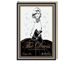 The Dress: 100 legendäre Kleider