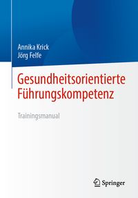 Produktbild: Gesundheitsorientierte F&uuml;hrungskompetenz