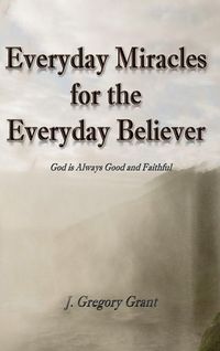 Produktbild: Everyday Miracles for the Everyday Believer