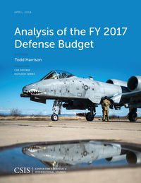 Produktbild: Analysis of the FY 2017 Defense Budget