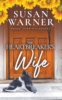 Bild vom Artikel The Heartbreaker's Wife vom Autor Susan Warner