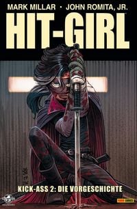 Produktbild: Kick-Ass: Hit Girl Band 1 - Kick-Ass 2: Die Vorgeschichte
