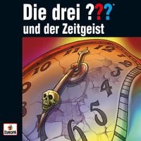 Produktbild: Die drei ??? und der Zeitgeist (Sechs Kurzgeschichten)