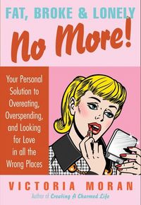 Produktbild: Fat, Broke & Lonely No More