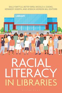 Produktbild: Racial Literacy in Libraries