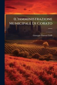 Produktbild: (l')amministrazione Municipale Di Corato ......