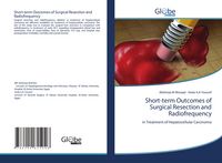 Produktbild: Short-term Outcomes of Surgical Resection and Radiofrequency